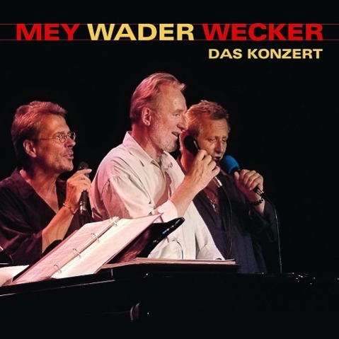 Vorderes Coverbild Mey Wader Wecker - Das Konzert