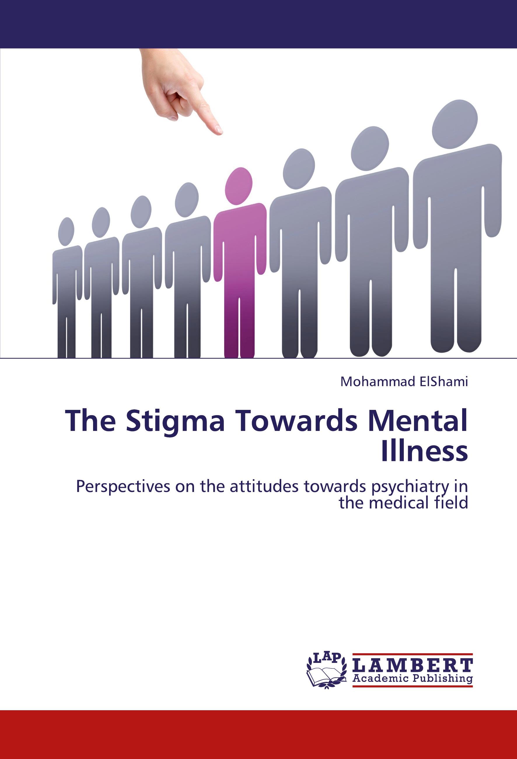 Vorderes Coverbild The Stigma Towards Mental Illness