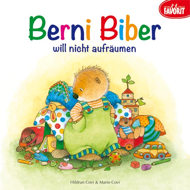 Vorderes Coverbild Berni Biber will nicht aufräumen