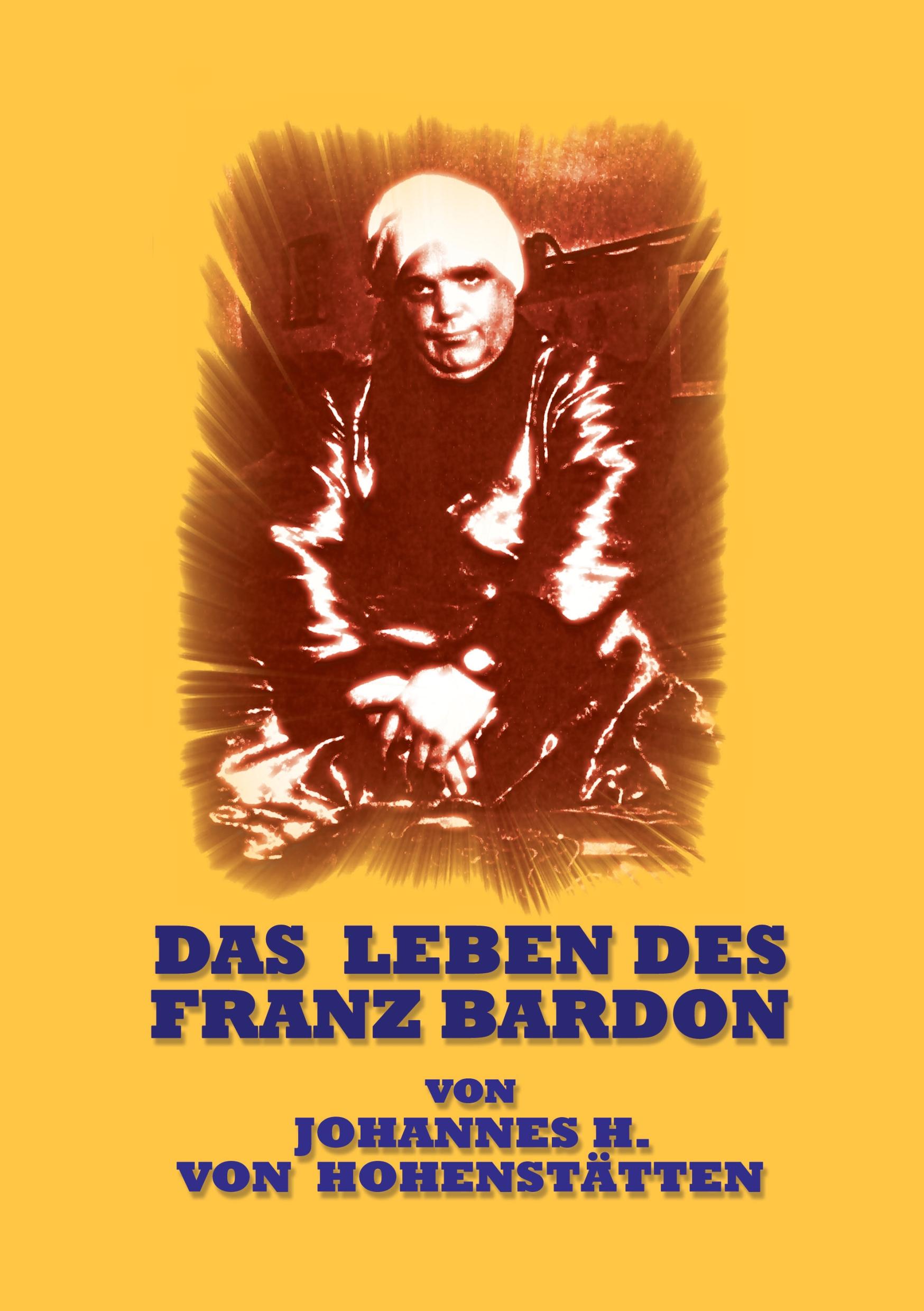 Vorderes Coverbild Das Leben des Franz Bardon