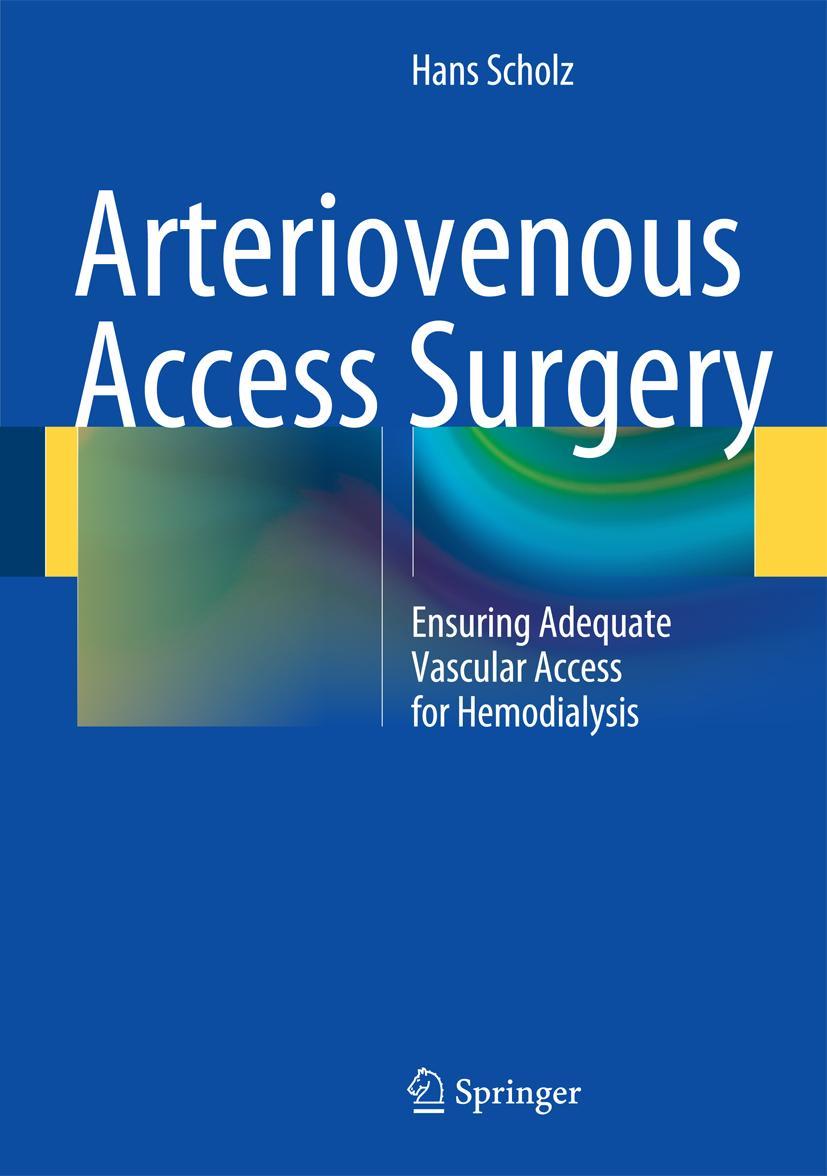 Vorderes Coverbild Arteriovenous Access Surgery