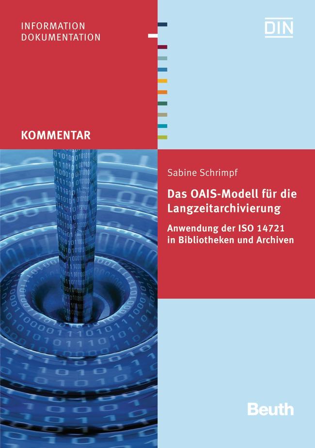 Vorderes Coverbild Das OAIS-Modell für die Langzeitarchivierung