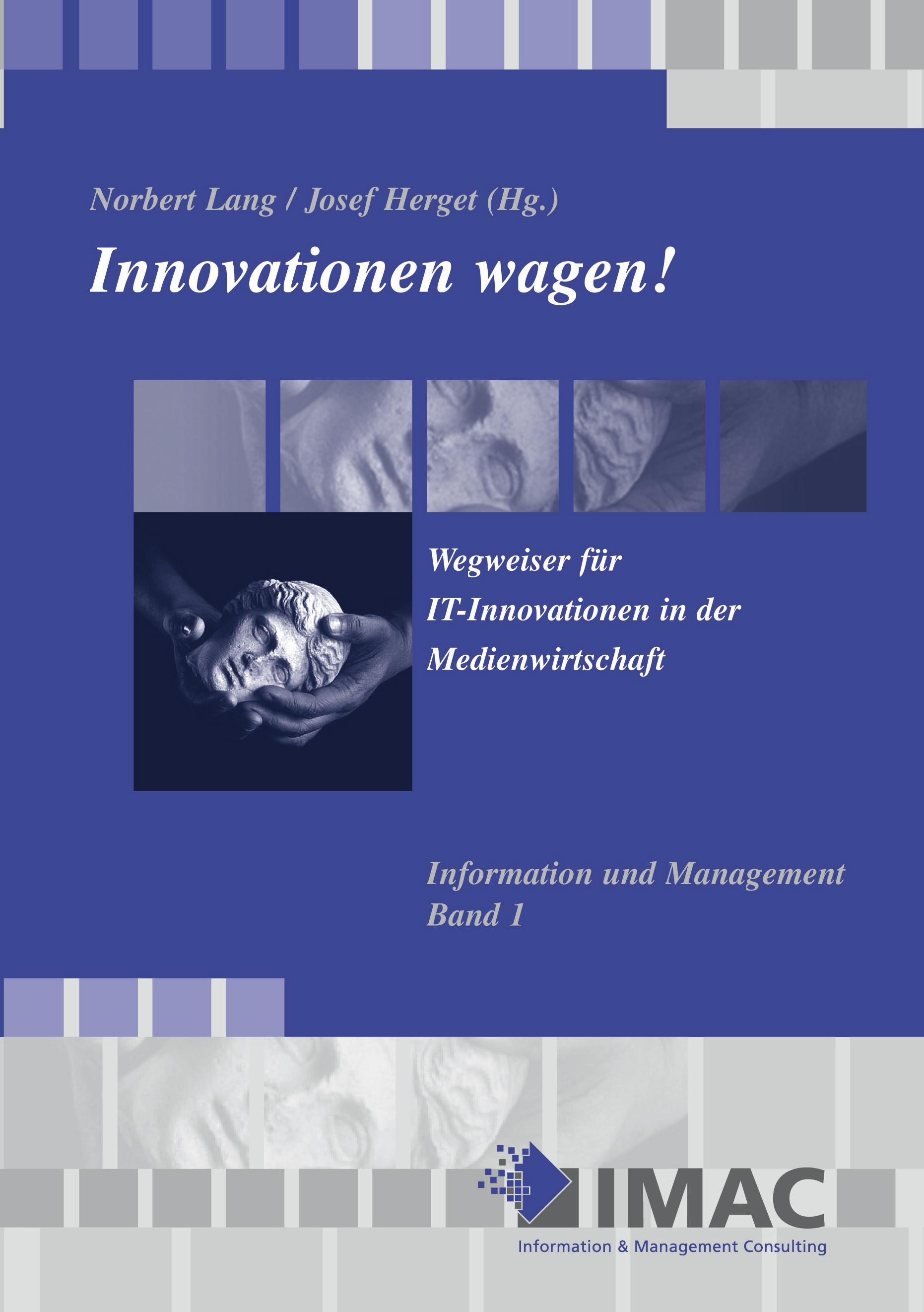 Vorderes Coverbild Innovationen wagen! Wegweiser für IT - Innovationen