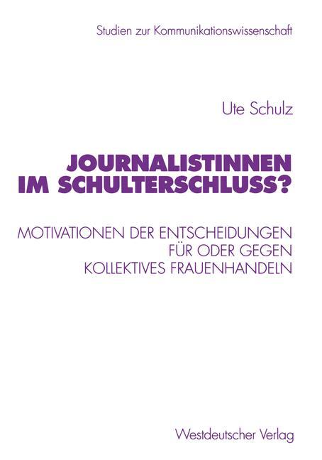 Vorderes Coverbild Journalistinnen im Schulterschluss?