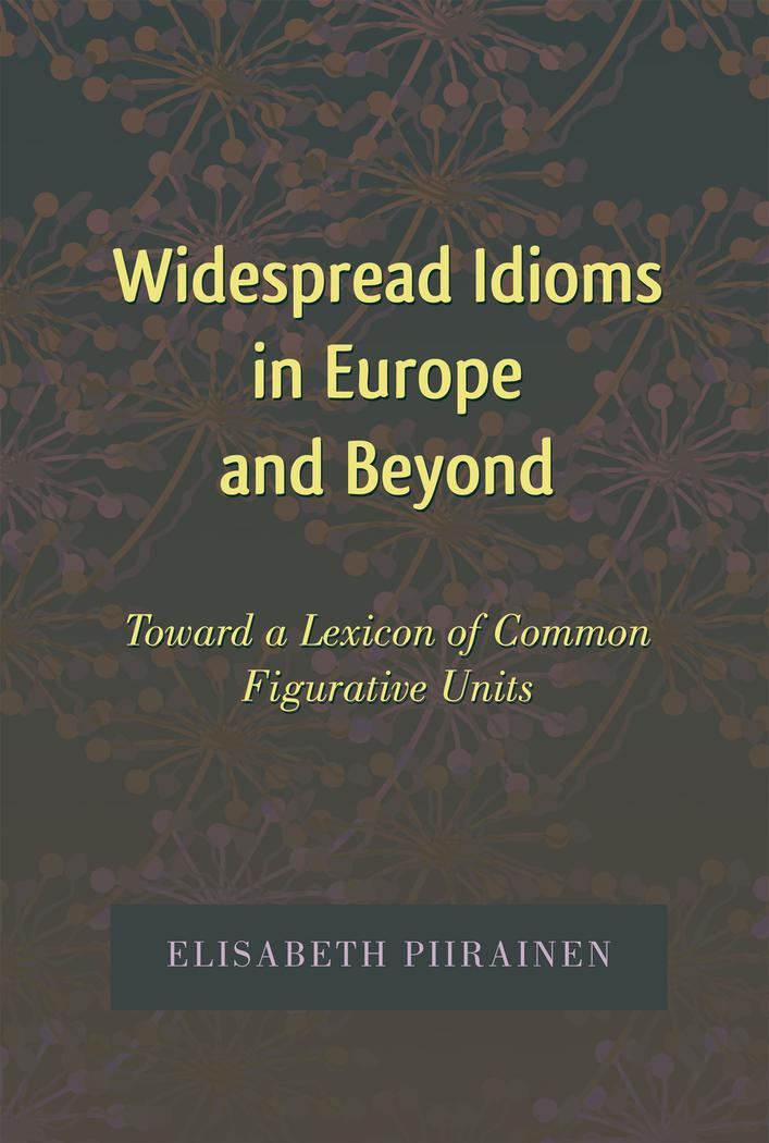 Vorderes Coverbild Widespread Idioms in Europe and Beyond