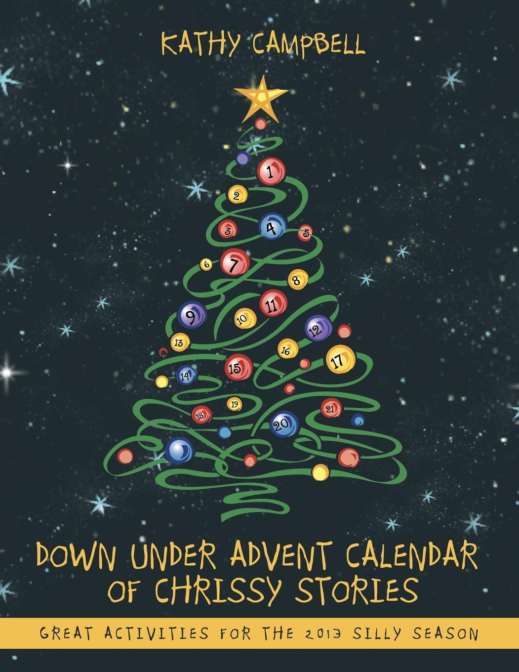 Vorderes Coverbild Down Under Advent Calendar of Chrissy Stories
