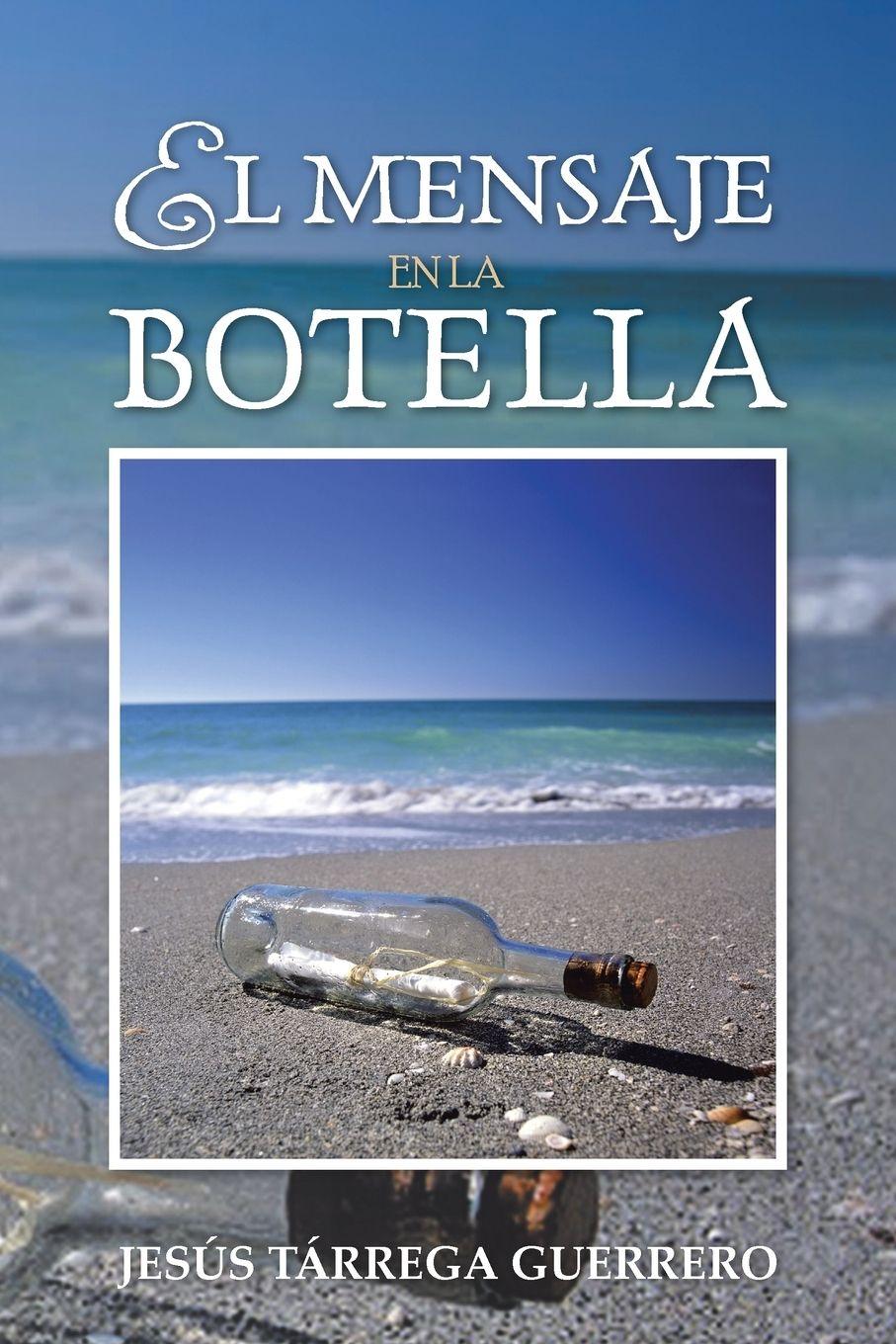 Vorderes Coverbild El Mensaje En La Botella
