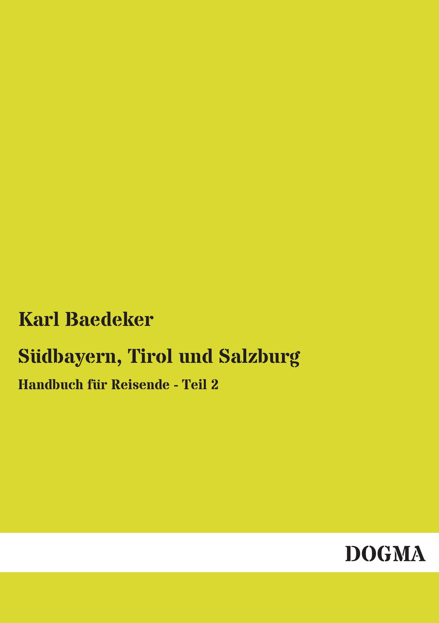 Vorderes Coverbild Südbayern, Tirol und Salzburg