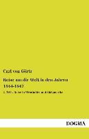 Vorderes Coverbild Reise um die Welt in den Jahren 1844-1847