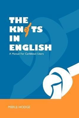 Vorderes Coverbild The Knots in English: A Manual for Caribbean Users