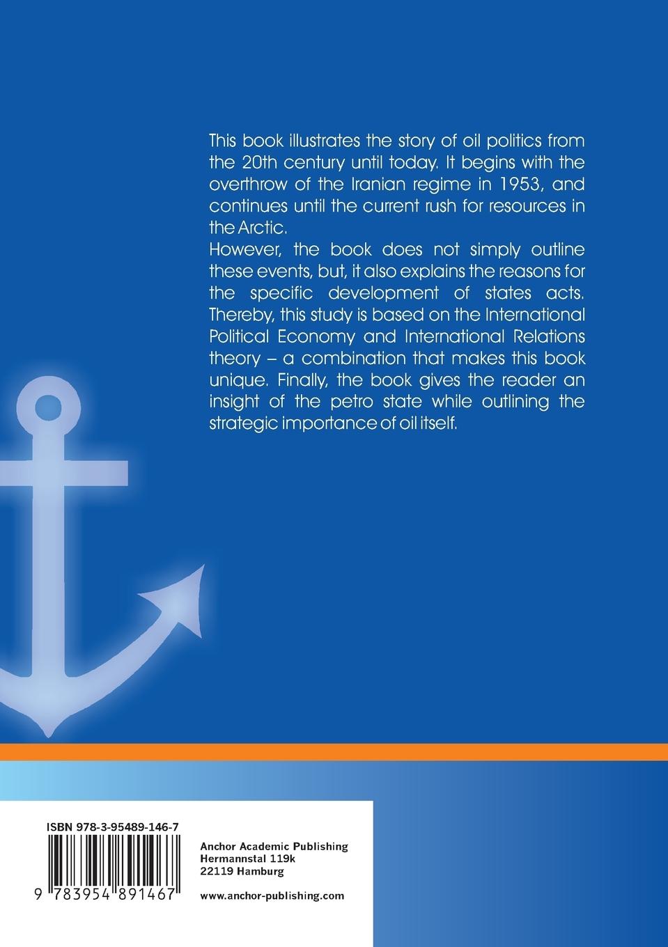 Rückseitencover Oil Politics: The West and its desire for energy security since 1950