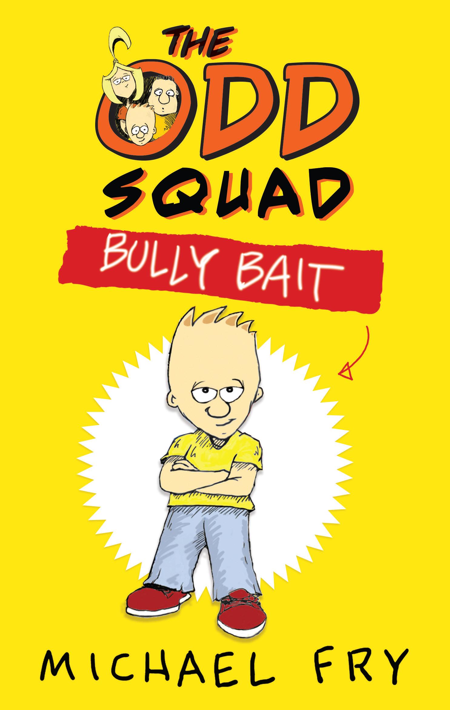 Vorderes Coverbild The Odd Squad: Bully Bait
