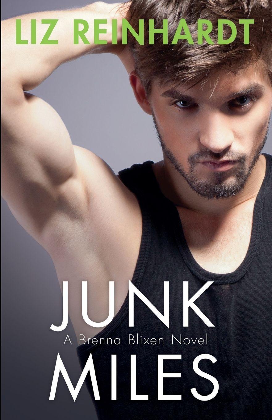 Vorderes Coverbild Junk Miles (A Brenna Blixen Novel)