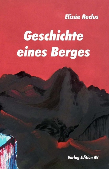 Vorderes Coverbild Geschichte eines Berges