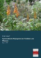 Vorderes Coverbild Systematische Phylogenie der Protisten und Pflanzen