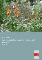 Vorderes Coverbild Systematische Phylogenie der Protisten und Pflanzen
