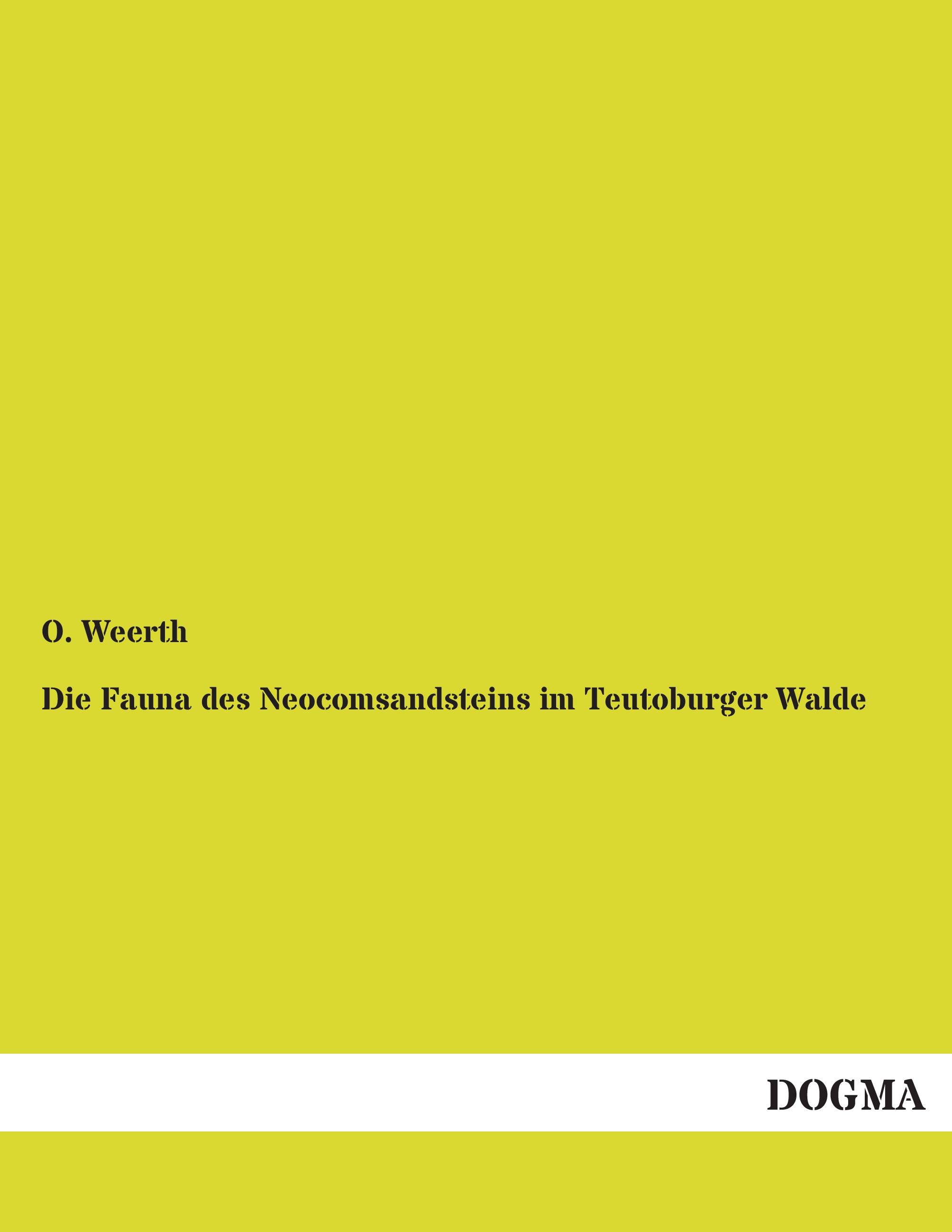 Vorderes Coverbild Die Fauna des Neocomsandsteins im Teutoburger Walde