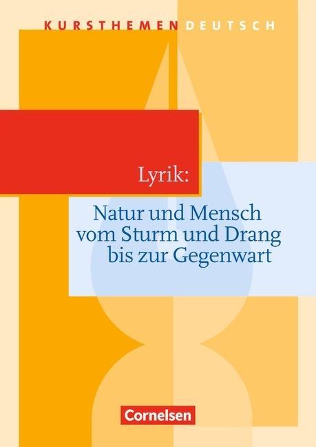 Vorderes Coverbild Kursthemen Deutsch. Lyrik: Natur und Mensch