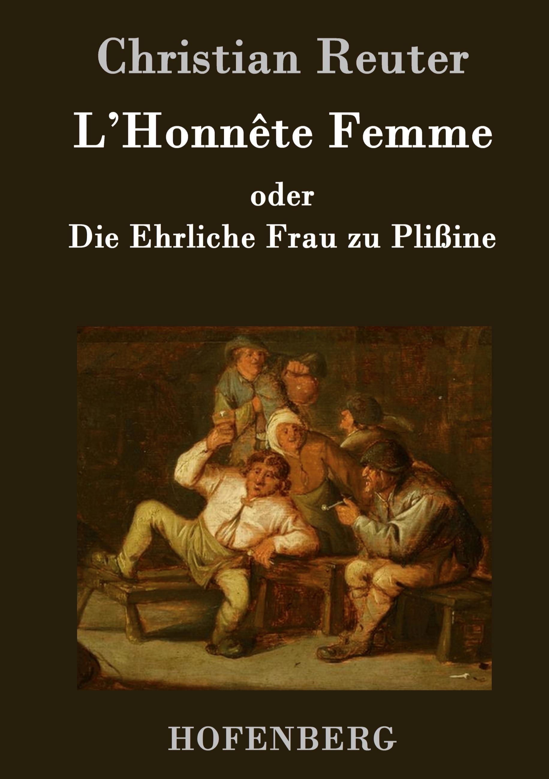 Vorderes Coverbild L'Honnête Femme oder Die Ehrliche Frau zu Plißine