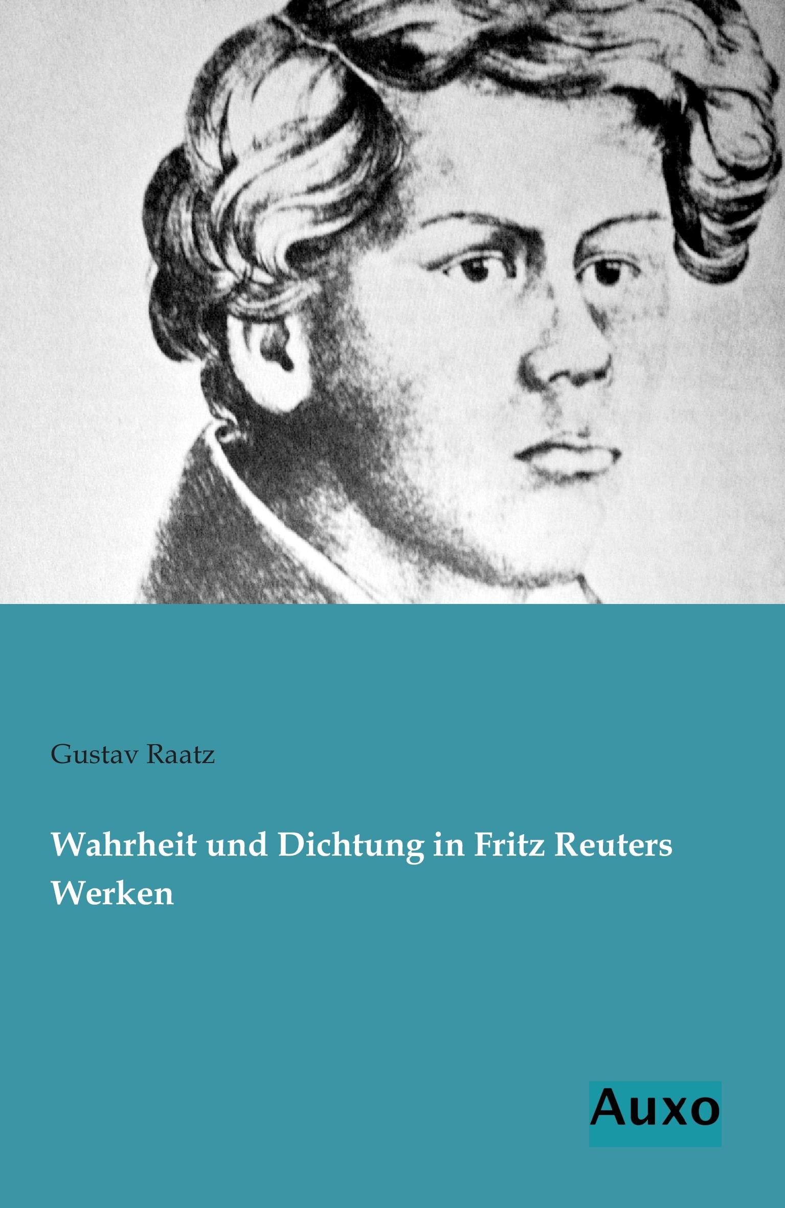 Vorderes Coverbild Wahrheit und Dichtung in Fritz Reuters Werken