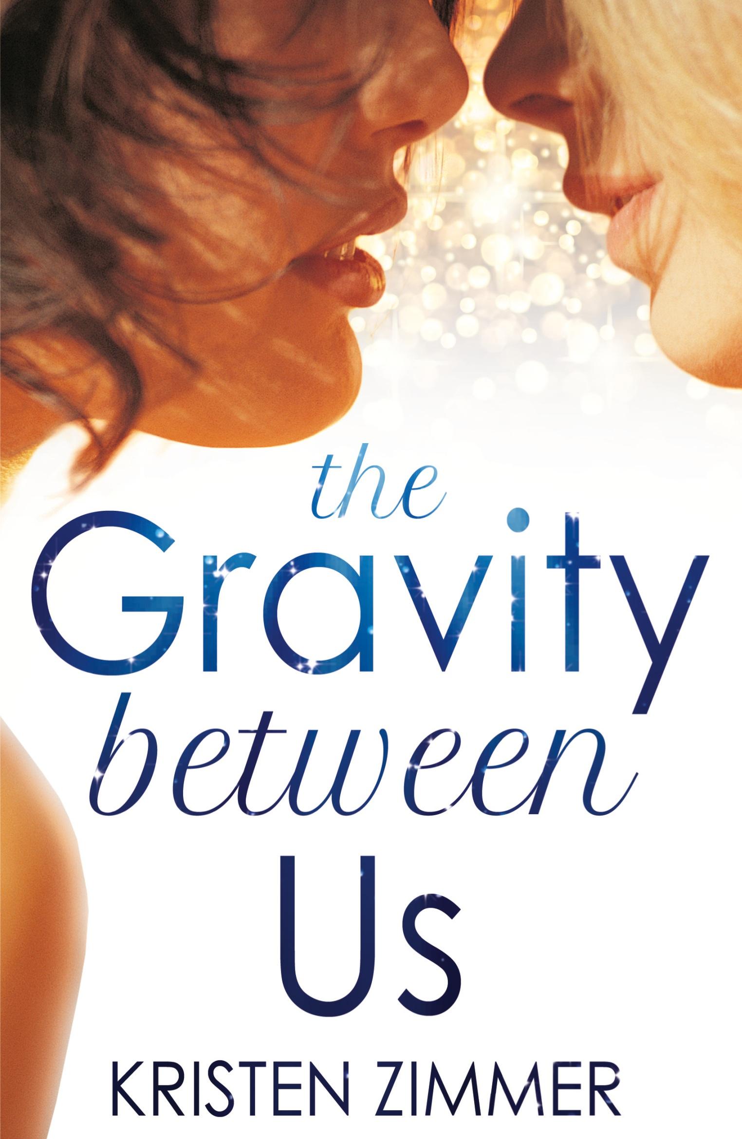 Vorderes Coverbild The Gravity Between Us