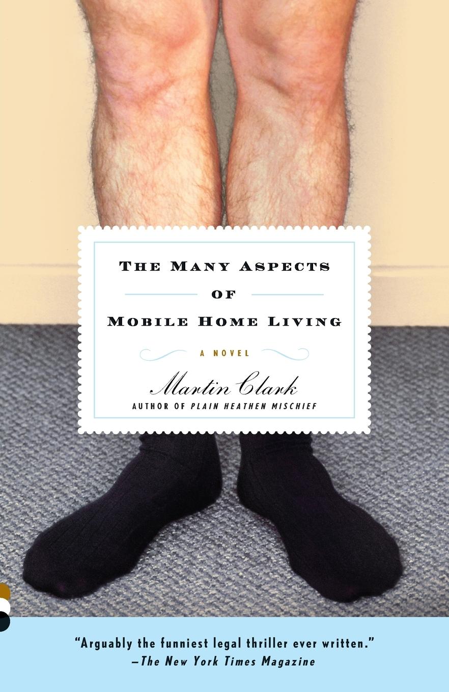 Vorderes Coverbild The Many Aspects of Mobile Home Living
