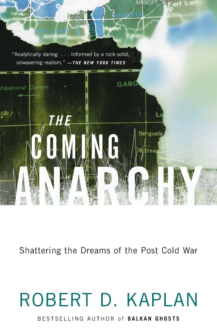Vorderes Coverbild The Coming Anarchy