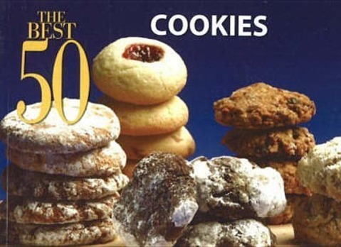 Vorderes Coverbild The Best 50: Cookies Recipes