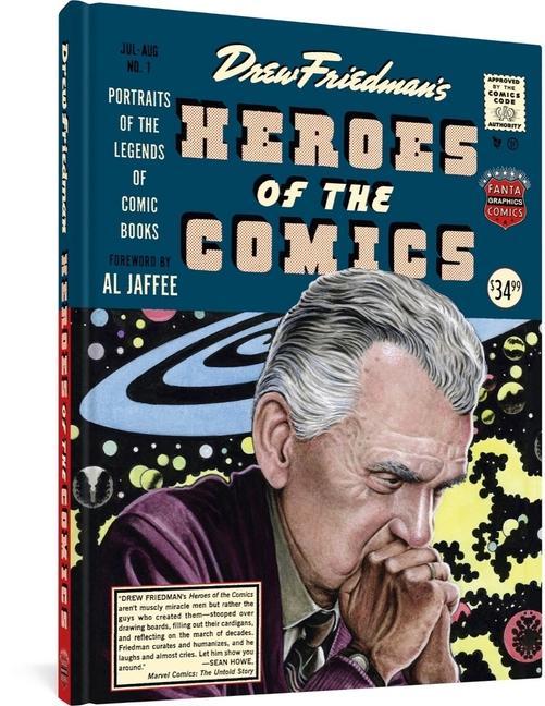 Vorderes Coverbild Heroes of the Comics: Portraits of the Pioneering Legends of Comic Books