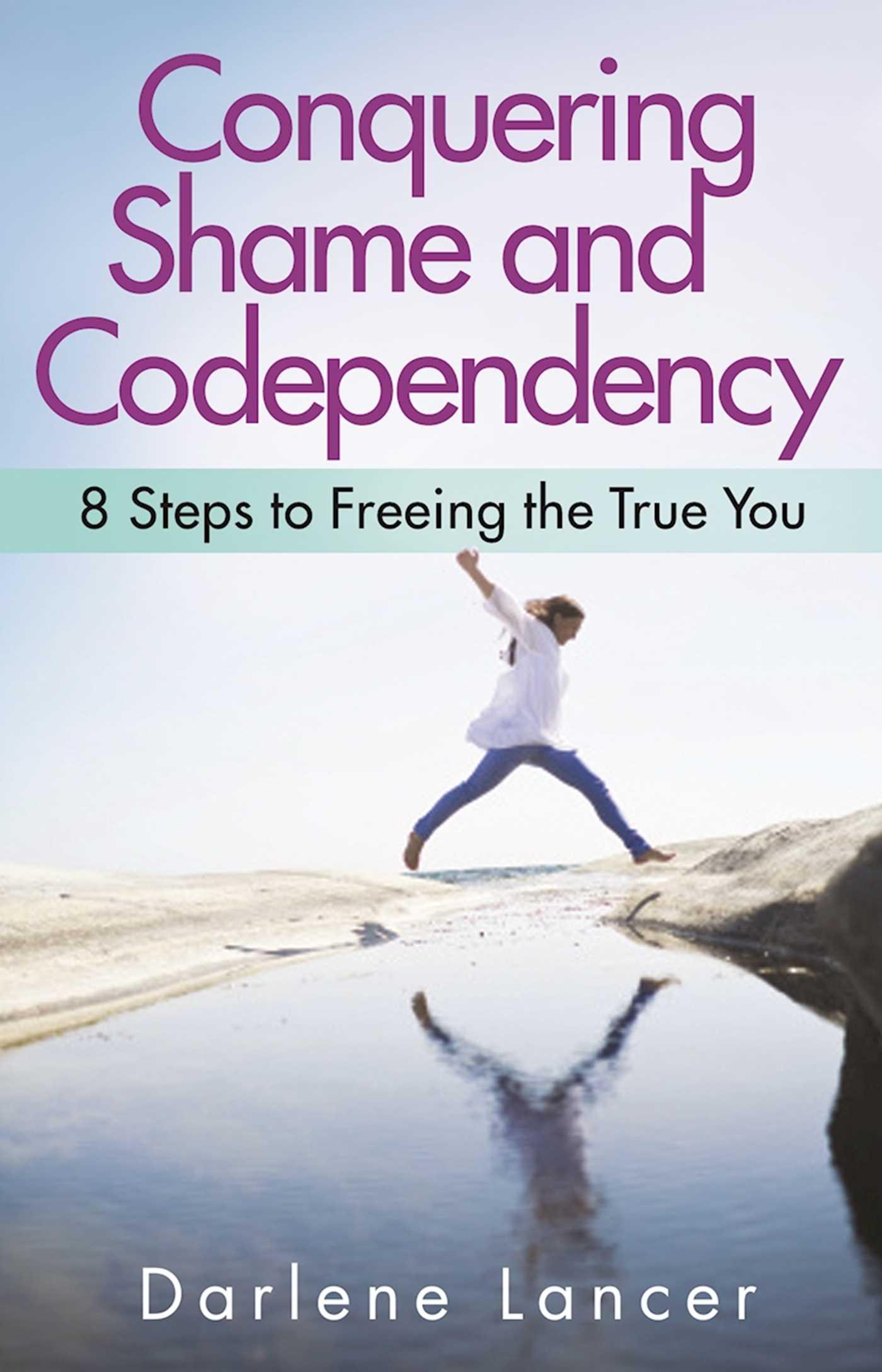Vorderes Coverbild Conquering Shame and Codependency