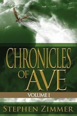 Vorderes Coverbild Chronicles of Ave, Volume 1