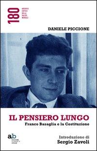 Vorderes Coverbild Il pensiero lungo. Franco Basaglia e la Costituzione