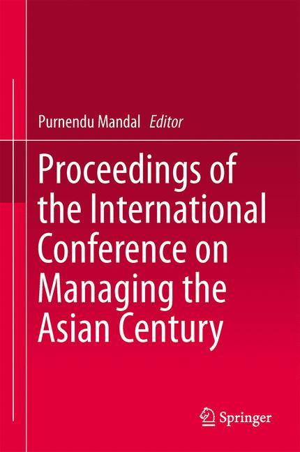 Vorderes Coverbild Proceedings of the International Conference on Managing the Asian Century