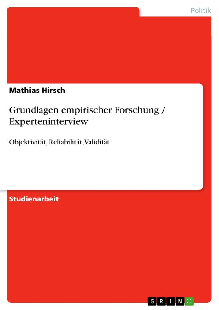 Vorderes Coverbild Grundlagen empirischer Forschung / Experteninterview