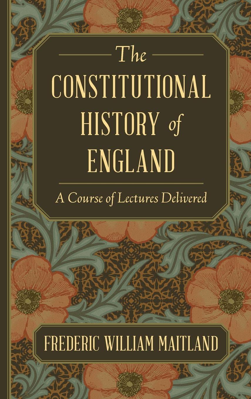 Vorderes Coverbild The Constitutional History of England