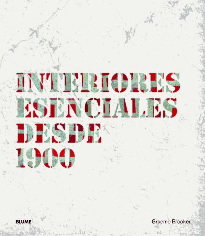 Vorderes Coverbild Interiores esenciales desde 1900