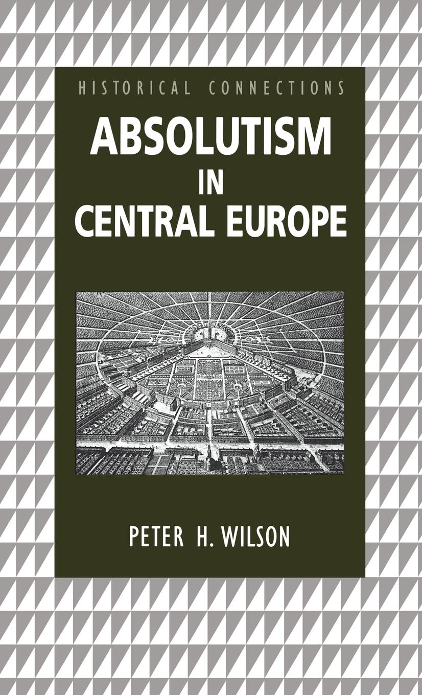 Vorderes Coverbild Absolutism in Central Europe