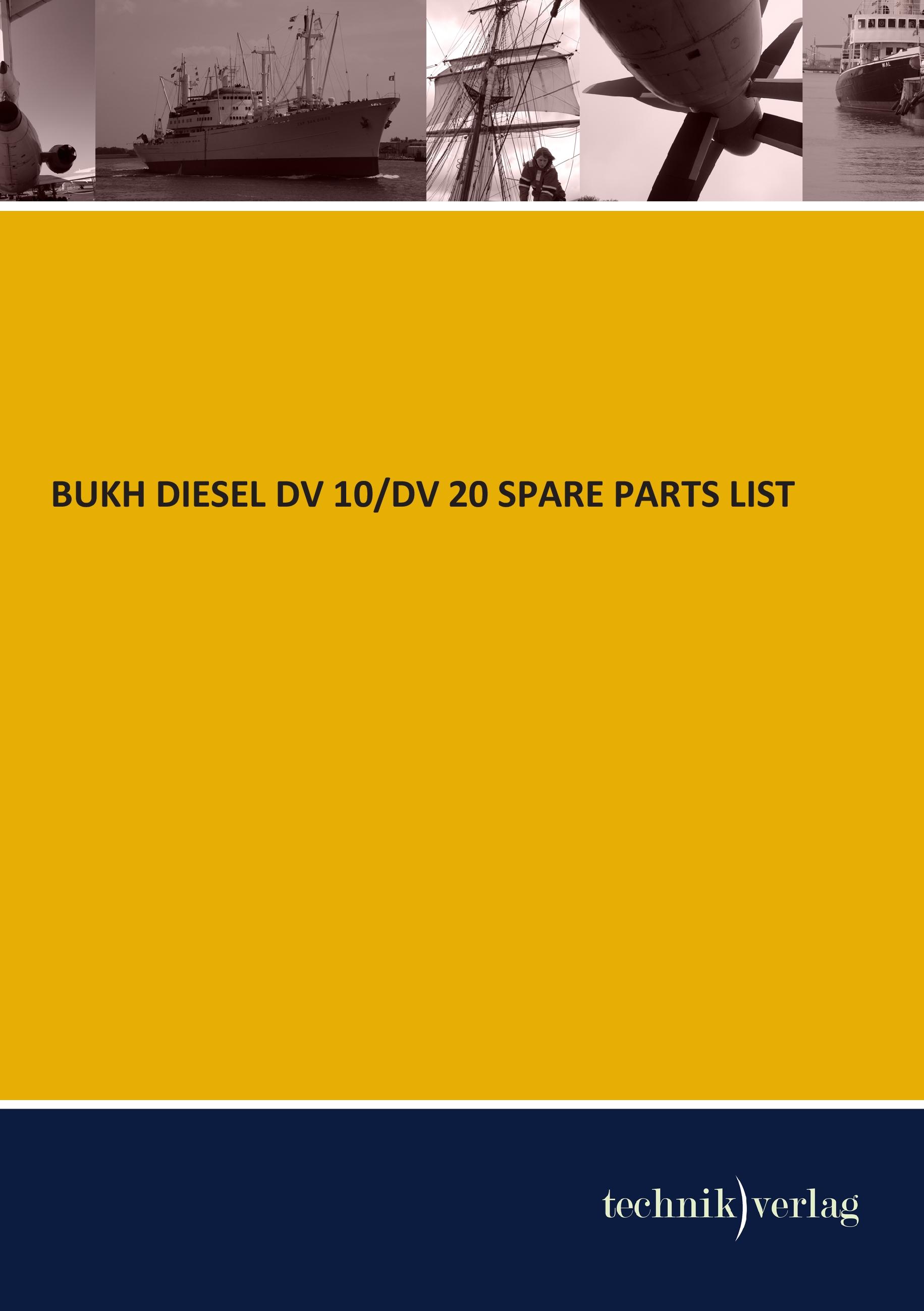 Vorderes Coverbild BUKH DIESEL DV 10/DV 20 SPARE PARTS LIST