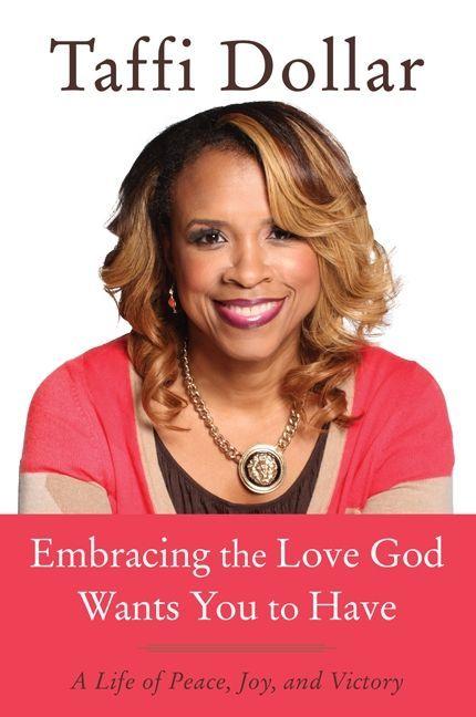Vorderes Coverbild Embracing the Love God Wants You to Have