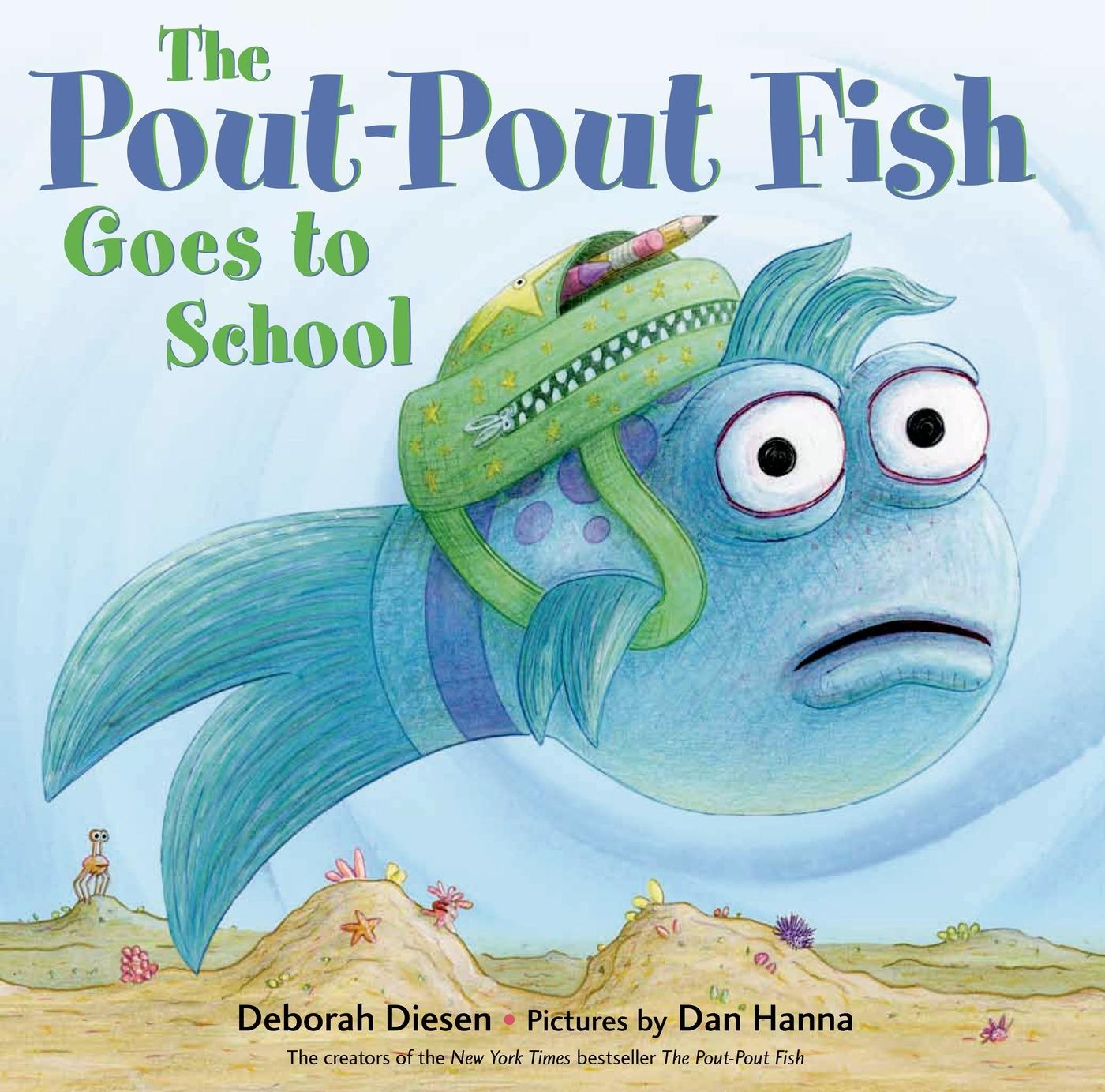 Vorderes Coverbild The Pout-Pout Fish Goes to School