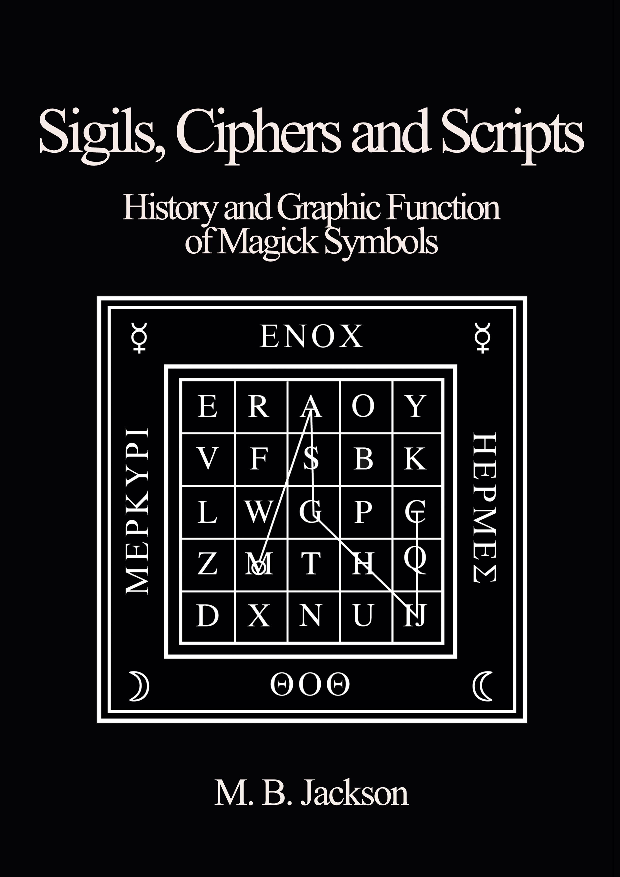 Vorderes Coverbild Sigils, Ciphers and Scripts