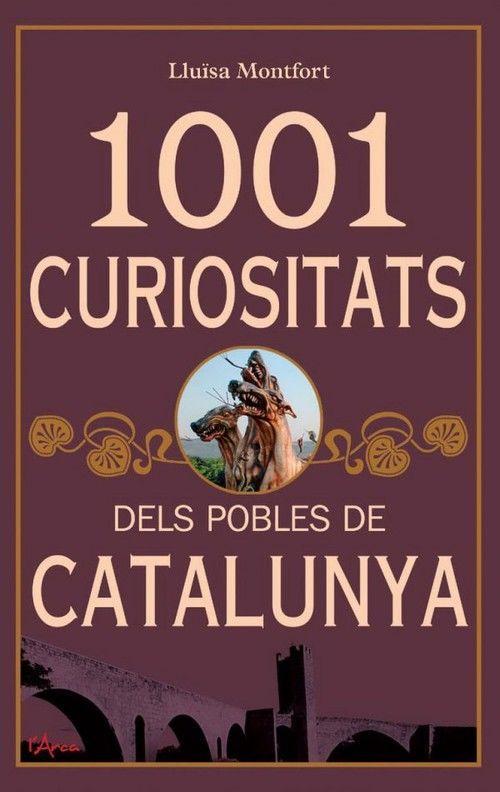 Vorderes Coverbild 1001 curiositats dels pobles de Catalunya