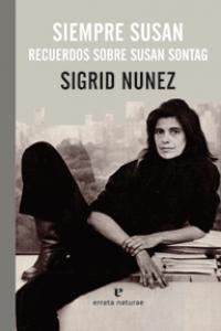 Vorderes Coverbild Siempre Susan : recuerdos sobre Susan Sontag