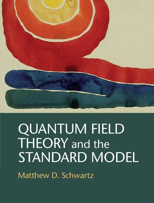 Vorderes Coverbild Quantum Field Theory and the Standard Model
