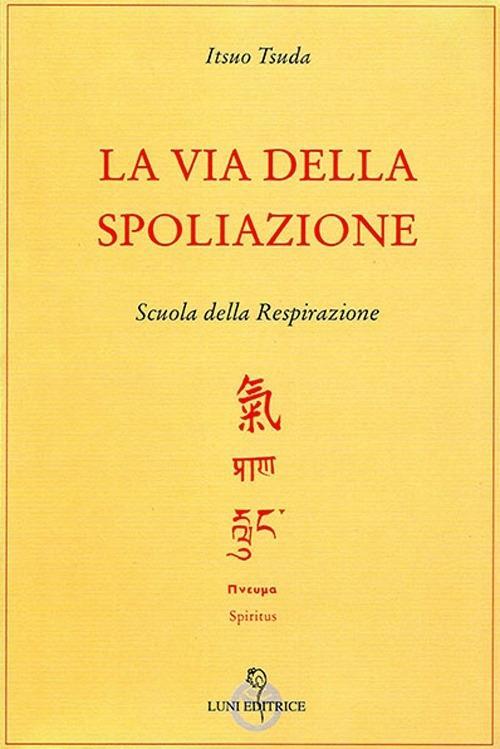 Vorderes Coverbild La via della spoliazione