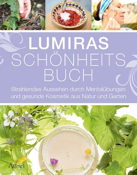 Vorderes Coverbild Lumiras Schönheitsbuch