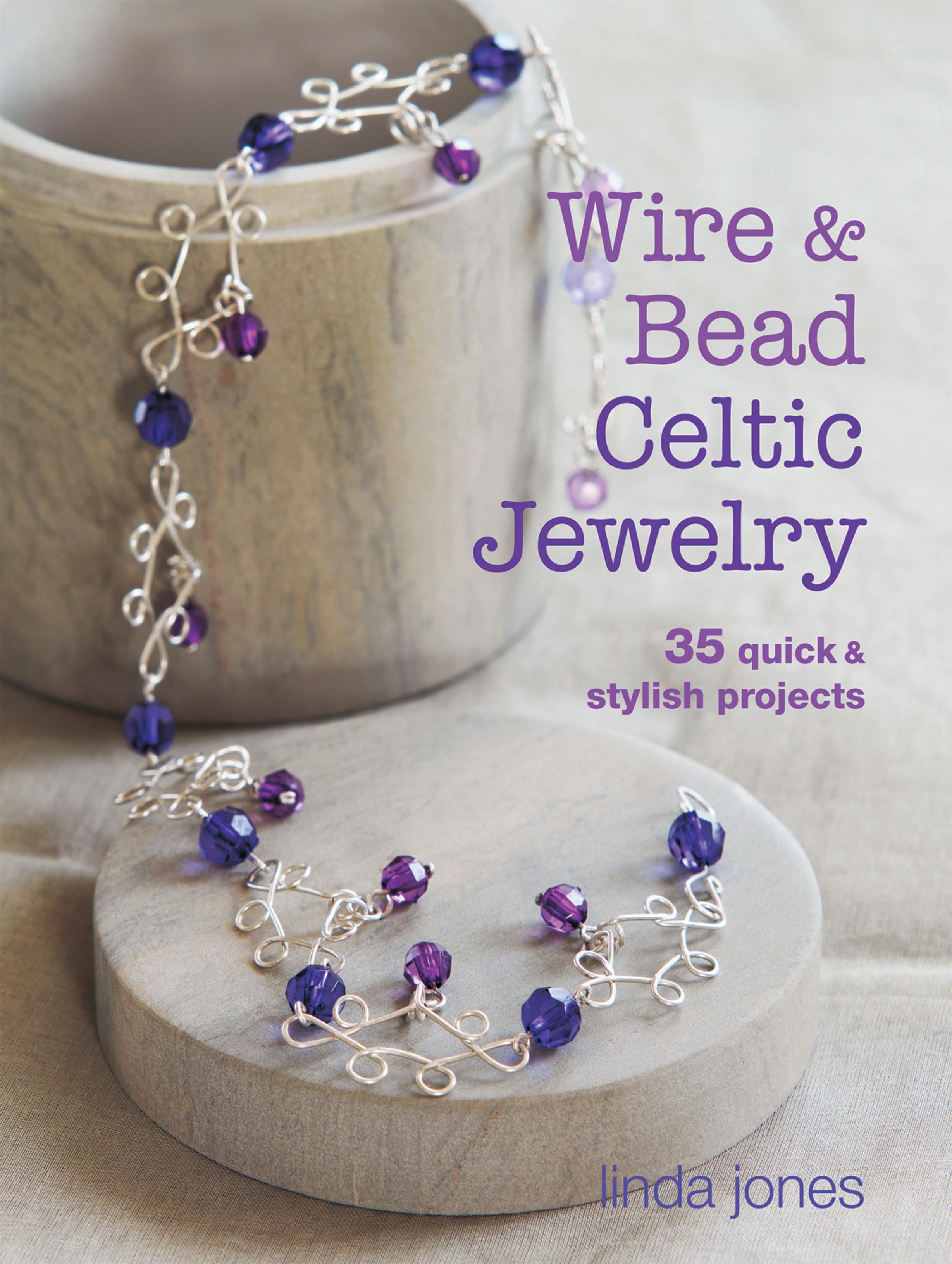 Vorderes Coverbild Wire & Bead Celtic Jewelry