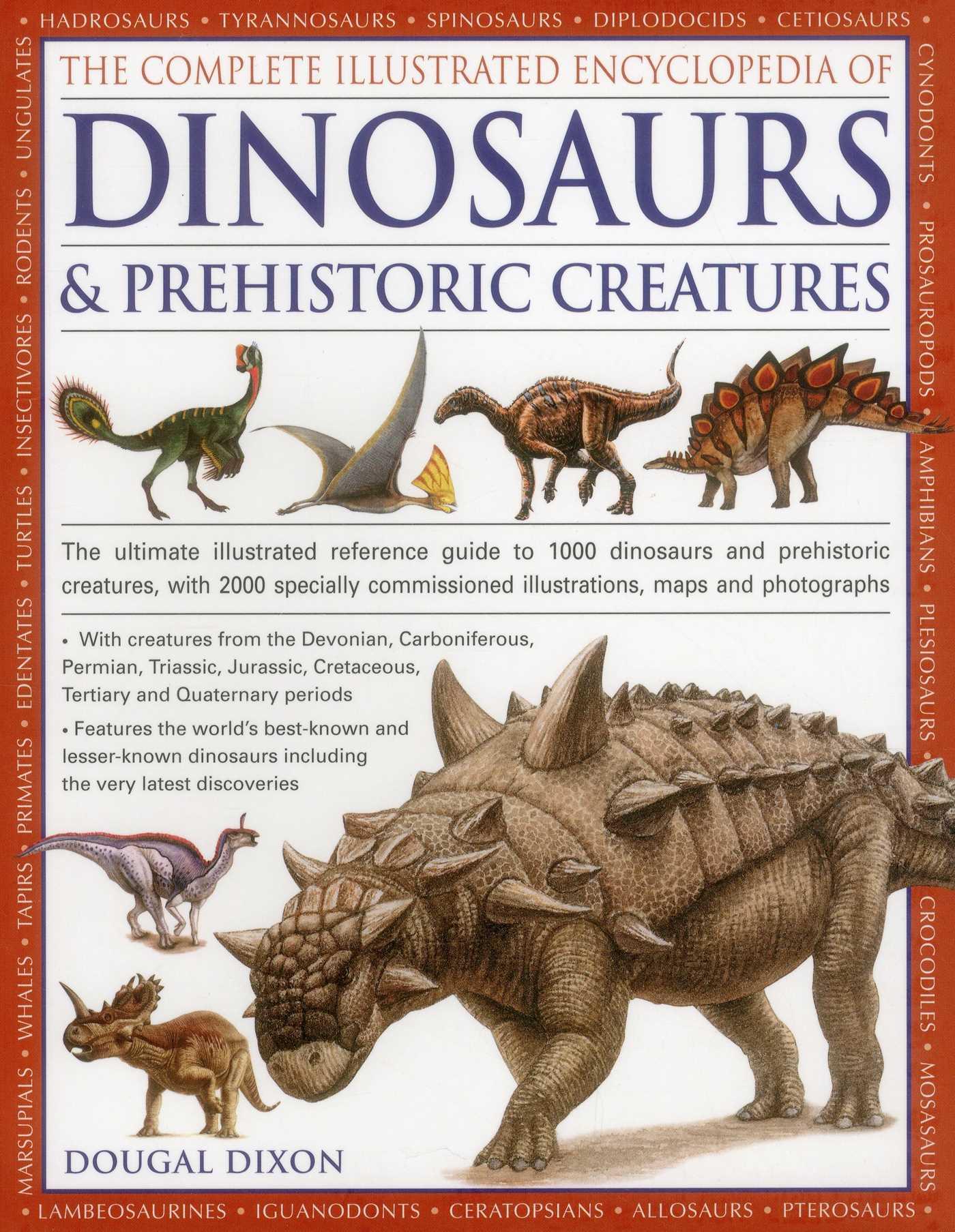 Vorderes Coverbild The Complete Illustrated Encyclopedia of Dinosaurs & Prehistoric Creatures