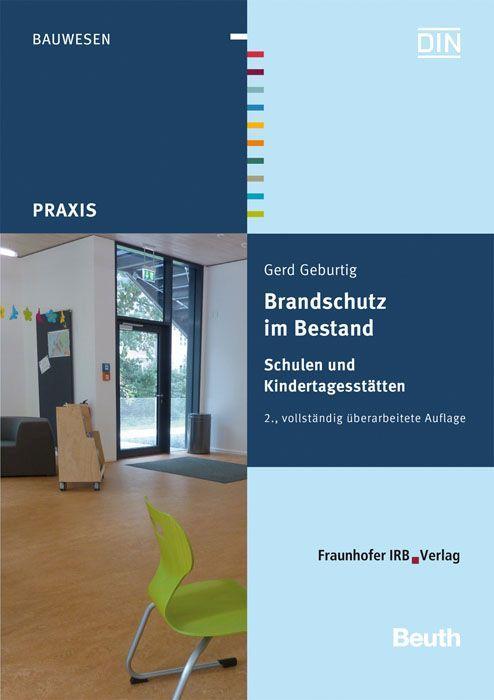 Vorderes Coverbild Brandschutz im Bestand. Schulen und Kindertagesstätten