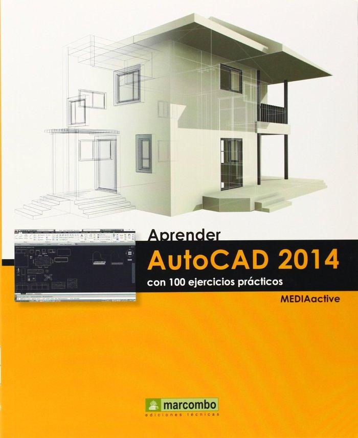 Vorderes Coverbild Aprender Autocad 2014 : con 100 ejercicios